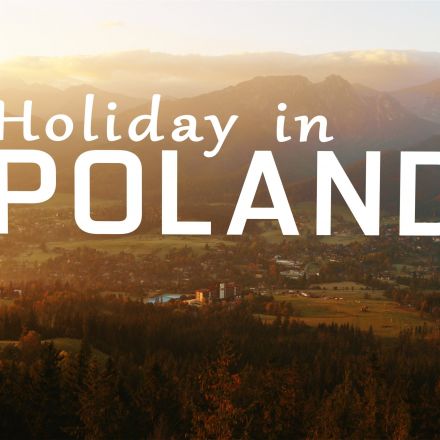 Holiday in Poland