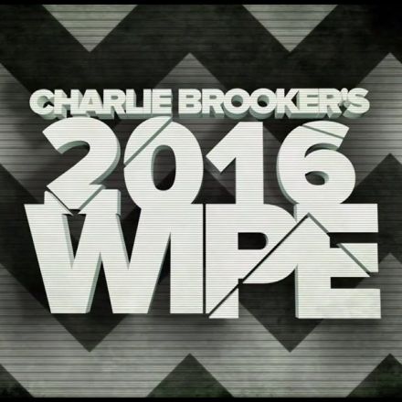 Charlie Brooker’s 2016 Wipe