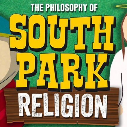 South Park on RELIGION – Wisecrack Edition