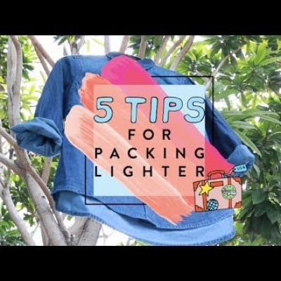5 Tips For Packing Light