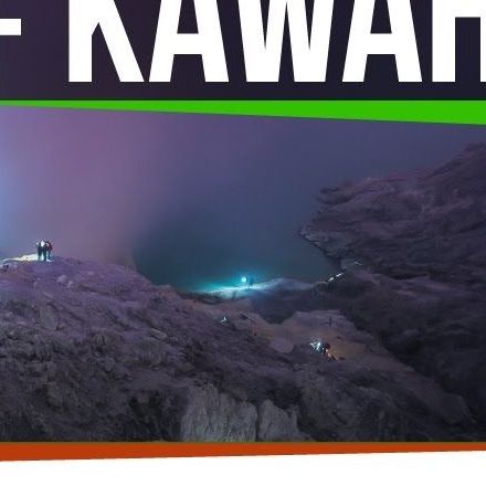 Weird Places: The Glowing Blue Lava at Kawah Ijen