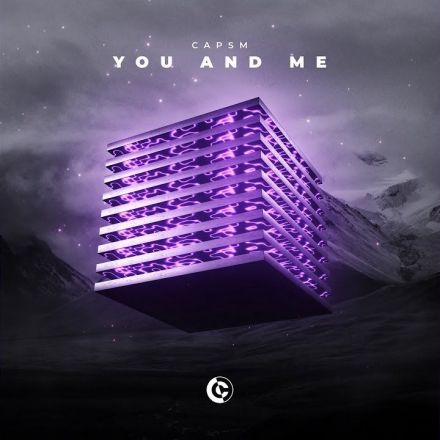 Capsm - You And Me