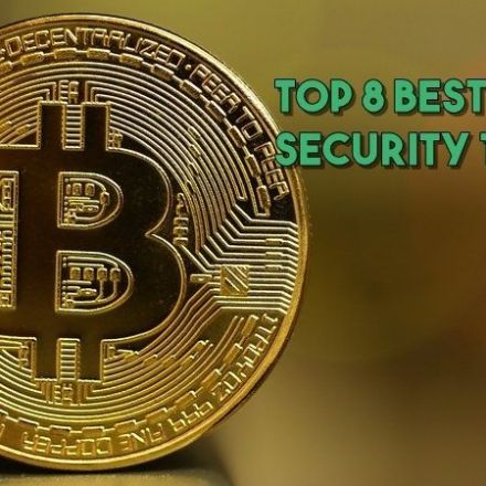 Top 8 Best Bitcoin Security Tips