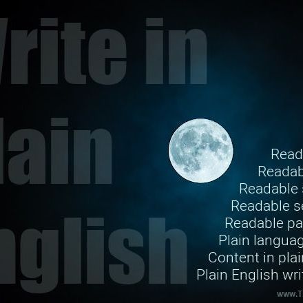 Plain language guide: 51 tips to write in plain English for better readability
