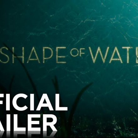 The Shape of Water - Official Trailer