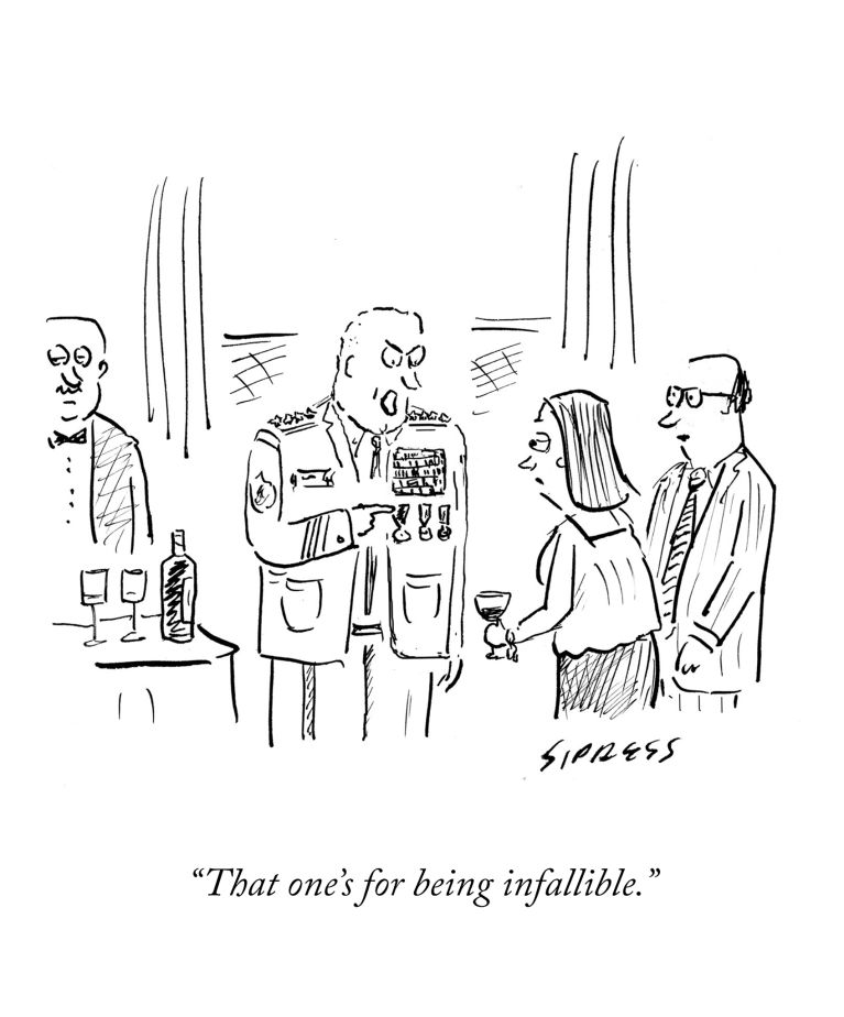 'That one's for being infallible.'