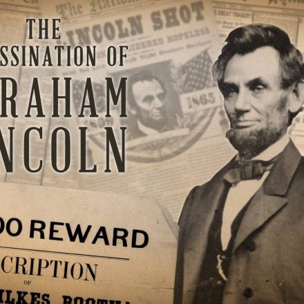 The Assassination of Abraham Lincoln | American Experience | PBS