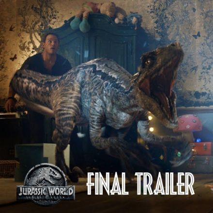Jurassic World: Fallen Kingdom - Final Trailer [HD]