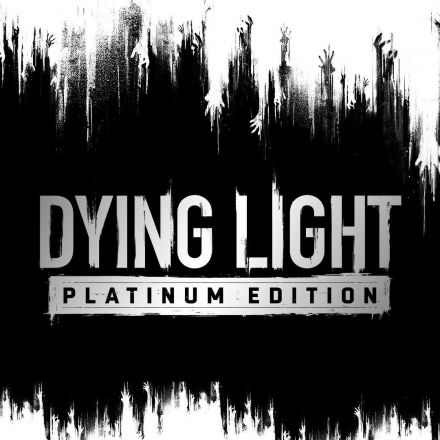 Dying Light: Platinum Edition Is Now Available