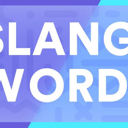 7 New Slang Words Added to the Dictionary in 2018