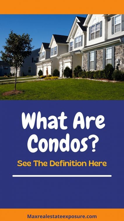 What are condominiums and how do they work?
