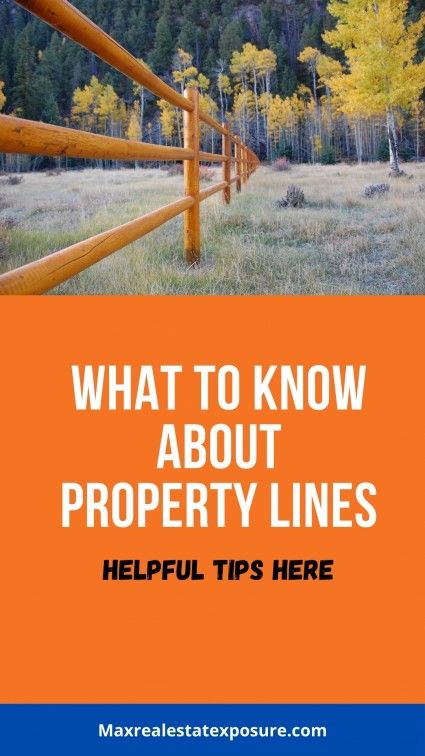 How can you find property lines?