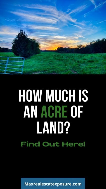 How much is an acre of land.