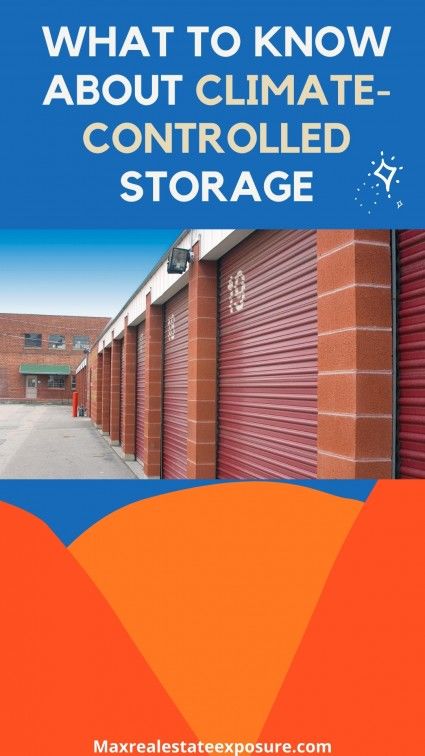 Climate-controlled storage facts.