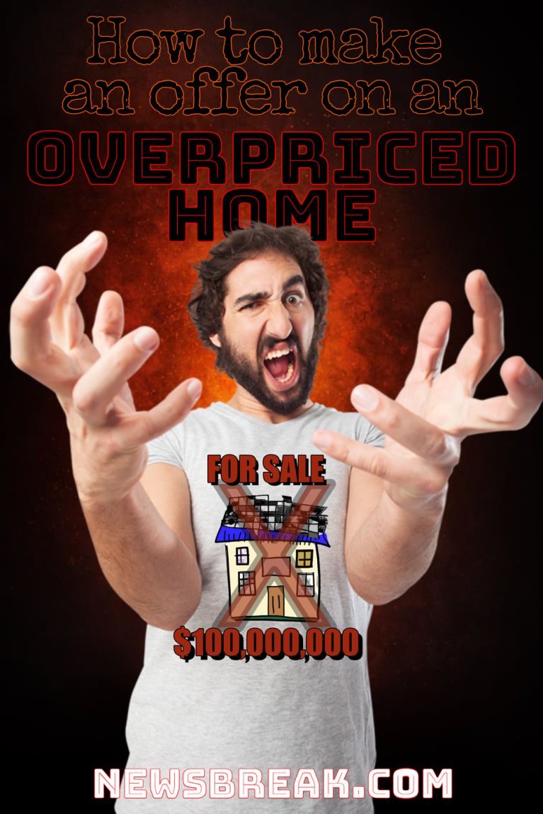 Making an Offer on an Overpriced Home