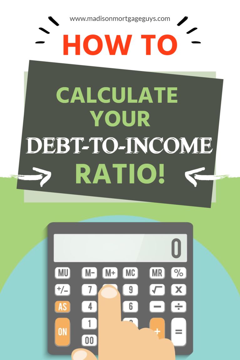 How To Calculate Your Debt-to-Income Ratio in Real Estate
