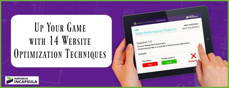 Up Your Game with 14 Website Optimization Techniques 