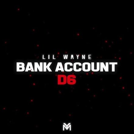 Lil Wayne - Bank Account (Official Audio)