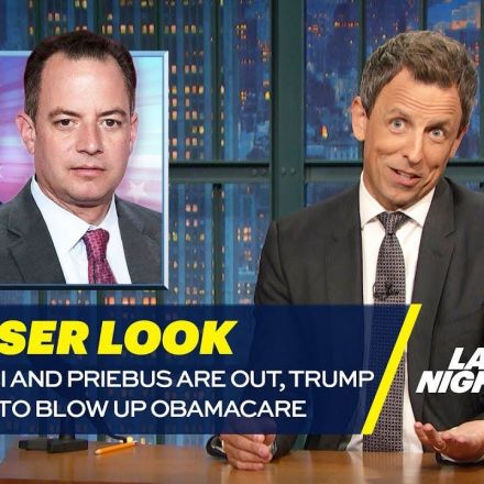 Scaramucci and Priebus Are Out, Trump Threatens to Blow Up Obamacare: A Closer Look