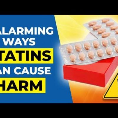 7 Alarming Ways Statins Can Cause Harm