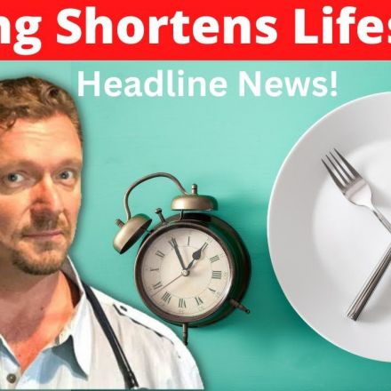 "Fasting can Shorten Your Life!" [Fasting now Unhealthy?]